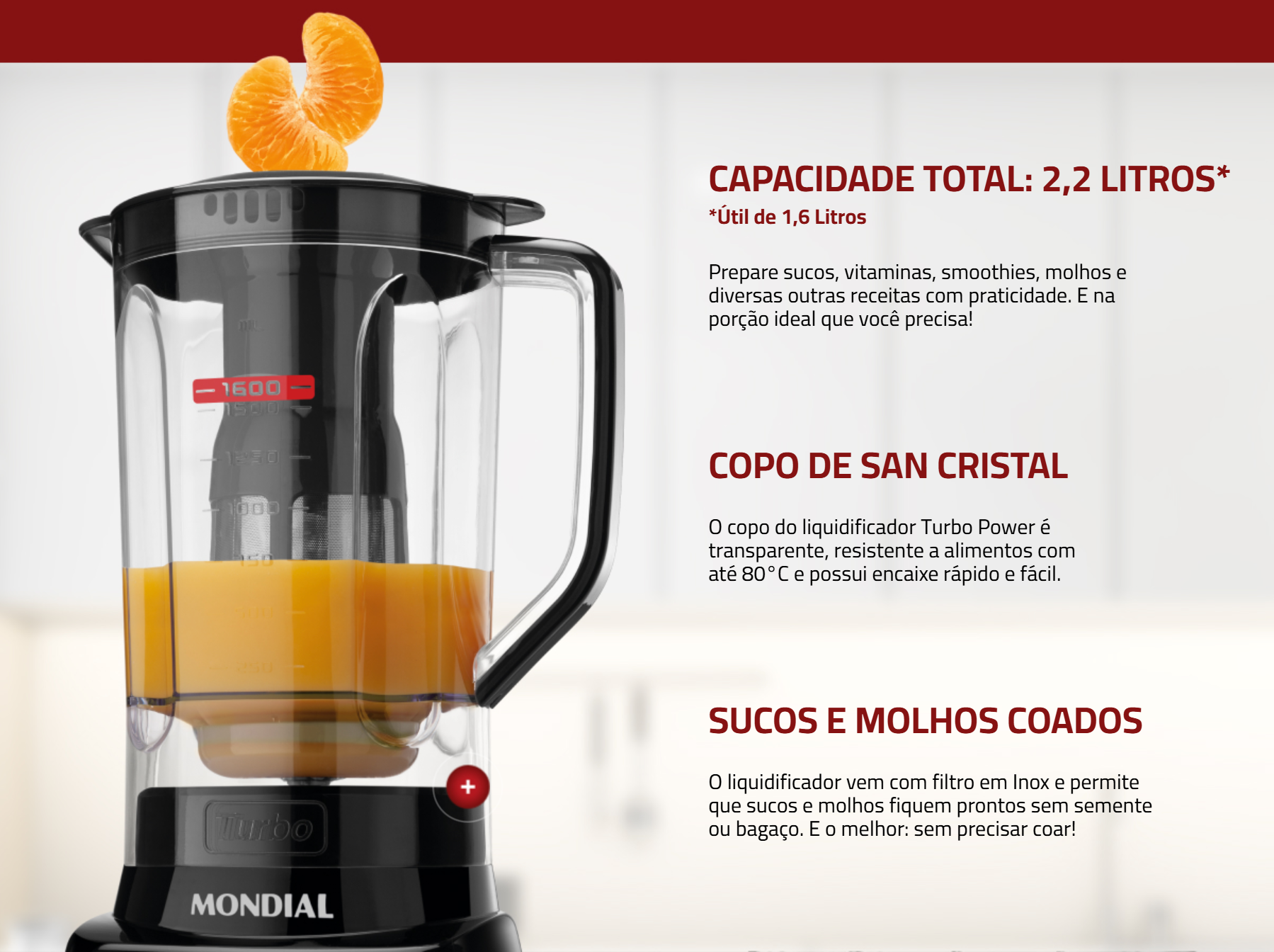 Capacidade de 2,2 litros e copo de SAN cristal